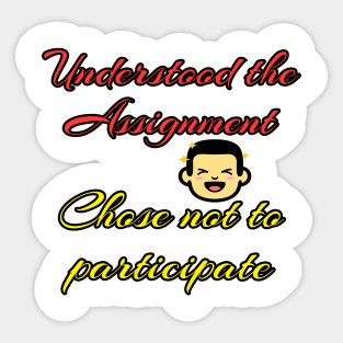 Understood Sticker